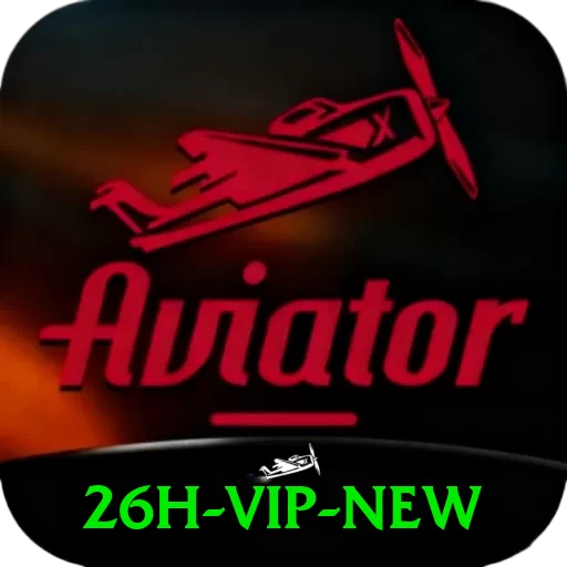 26h VIP New - pk