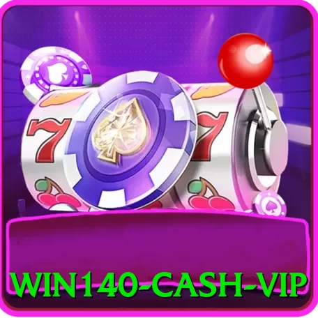 win140 Cash VIP - go