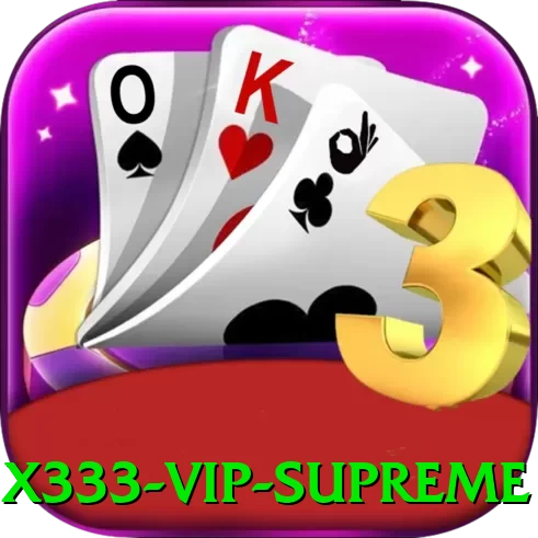 x333 - VIP Supreme - game